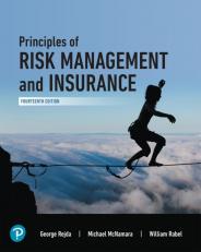 Principles Of Risk Management And Insurance 14th