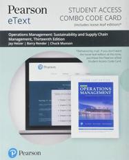 Pearson EText for Operations Management : Sustainability and Supply Chain Management -- Combo Access Card 13th