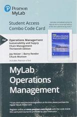 Mylab Operations Management with Pearson Etext -- Combo Access Card -- for Operations Management : Sustainability and Supply Chain Management 13th