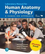 Human Anatomy & Physiology Laboratory Manual 21st