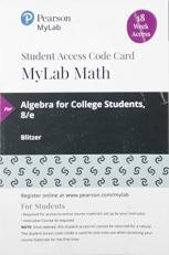 MyLab Math with Pearson EText -- 18 Week Standalone Access Card -- for Algebra for College Students