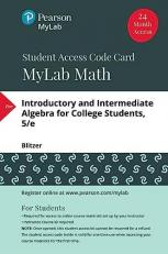 MyLab Math with Pearson EText -- Standalone Access Card -- for Introductory and Intermediate Algebra for College Students 5th