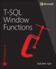 T-SQL Window Functions : For Data Analysis and Beyond 2nd