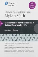 MyLab Math with Pearson EText -- 18 Week Standalone Access Card -- for Mathematics for the Trades