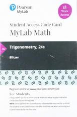 MyLab Math with Pearson EText -- 18 Week Standalone Access Card -- for Trigonometry