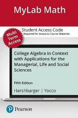 MyLab Math with Pearson EText -- Standalone Access Card -- for College Algebra in Context 5th