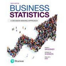 MyLab Statistics with Pearson EText -- 18 Week Standalone Access Card -- for Business Statistics : A Decision-Making Approach