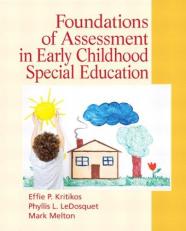 Foundations of Assessment in Early Childhood Special Education 