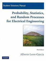 Student Solutions Manual for Probability, Statistics, and Random Processes for Electrical Engineering 3rd