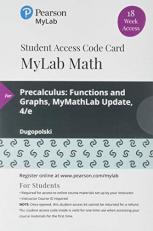 MyLab Math with Pearson EText -- 18 Week Standalone Access Card -- for Precalculus : Functions and Graphs, Mylab Update