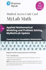 MyLab Math with Pearson EText -- 18 Week Standalone Access Card -- for Applied Mathematical Modeling and Problem Solving