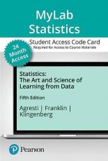 MyLab Statistics with Pearson EText -- Standalone Access Card -- for Statistics : The Art and Science of Learning from Data -- 24 Months