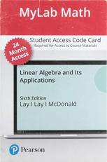 Mylab Math with Pearson Etext -- Standalone Access Card -- for Linear Algebra and Its Applications -- 24 Months