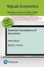 Mylab Economics with Pearson Etext -- Combo Access Card -- for Essential Foundations of Economics 9th