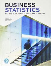 Business Statistics, Fourth Canadian Edition