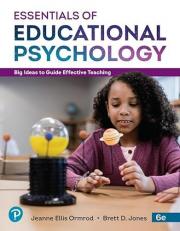 Essentials of Educational Psychology : Big Ideas to Guide Effective Teaching 6th