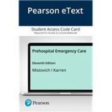 Pearson EText Prehospital Emergency Care. -- Access Card 11th