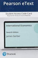 Pearson EText International Economics -- Access Card 7th