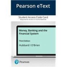 Pearson EText Money, Banking and the Financial System -- Access Card 3rd