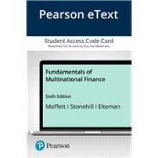 Pearson EText Fundamentals of Multinational Finance -- Access Card 6th