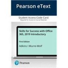 Pearson EText Skills for Success with Office 365, 2019 Introductory -- Access Card 