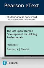 The Life Span : Human Development for Helping Professionals Access Card 5th