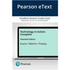 Pearson EText Technology in Action, Complete -- Access Card 16th