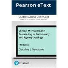 Pearson EText Clinical Mental Health Counseling in Community and Agency Settings -- Access Card 5th