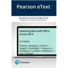 Pearson EText Exploring Microsoft Office Access 2019 -- Access Card 