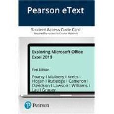 Pearson EText Exploring Microsoft Office Excel 2019 -- Access Card 