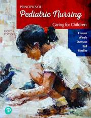 Principles of Pediatric Nursing : Caring for Children 8th