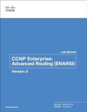 CCNP Enterprise : Advanced Routing (ENARSI) V8 Lab Manual 