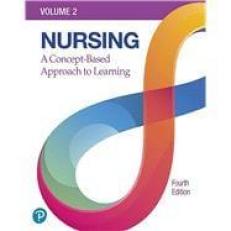 Nursing : A Concept-Based Approach to Learning, Volume 2 4th