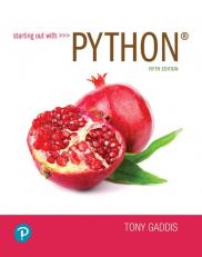 Starting Out with Python ( 5th International Edition ) ISBN:9781292408637