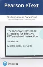 The Inclusive Classroom : Strategies for Effective Differentiated Instruction -- Pearson eText Access Card 6th