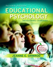 Educational Psychology : Developing Learners 7th