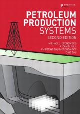 Petroleum Production Systems 2nd