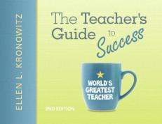 The Teacher's Guide to Success 2nd