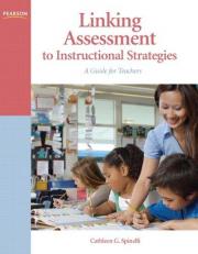 Linking Assessment to Instructional Strategies : A Guide for Teachers 