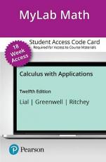 MyLab Math with Pearson EText -- Access Card -- for Calculus with Applications (18-Weeks)
