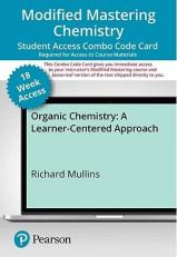 Modified Mastering Chemistry with Pearson EText -- Combo Access Card -- for Organic Chemistry : A Learner Centered Approach - 18 Weeks