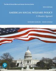 Pearson eText for American Social Welfare Policy: A Pluralist Approach -- Instant Access (Pearson+) 9th