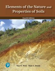 Pearson eText for Elements of the Nature and Properties of Soils -- Instant Access (Pearson+) 4th