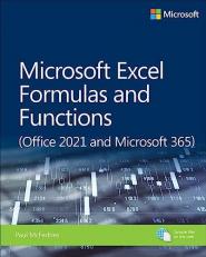 Microsoft Excel Formulas and Functions (Office 2021 and Microsoft 365) 