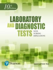 Pearson eText for Laboratory and Diagnostic Tests with Nursing Implications -- Instant Access (Pearson+) 10th