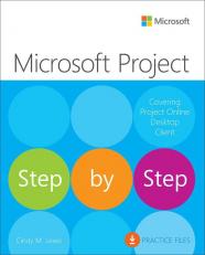 Microsoft Project Step By Step (covering Project Online Desktop Client) 22nd