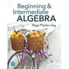 Beginning and Intermediate Algebra 