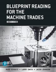 Blueprint Reading for the Machine Trades -- Pearson+ 8th