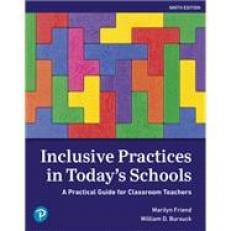 Inclusive Practices in Todays Schools : A Practical Guide for Classroom Teachers 