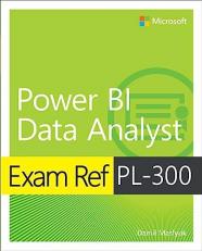 Exam Ref PL-300 Power BI Data Analyst 